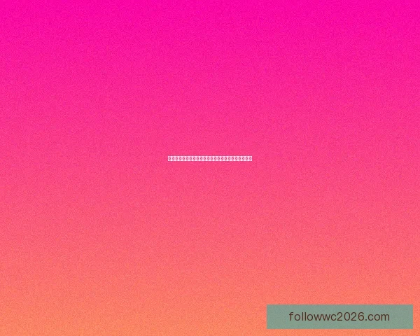 世界杯竞猜游戏网站尽享激情赛事预测乐趣与大奖奖励