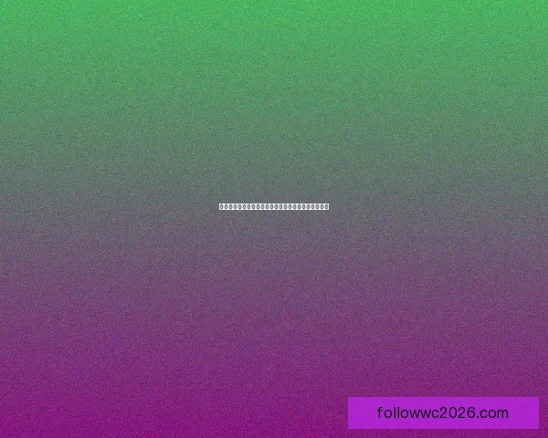 世界杯足球竞猜深度分析与胜负趋势预测技巧全面指南